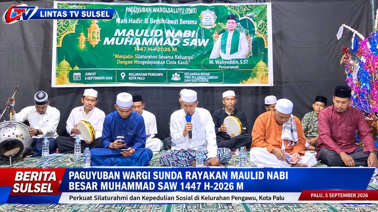 PWS GELAR MAULID NABI MUHAMMAD SAW 1448 H, PERKUAT SILATURAHMI DAN KEPEDULIAN SOSIAL