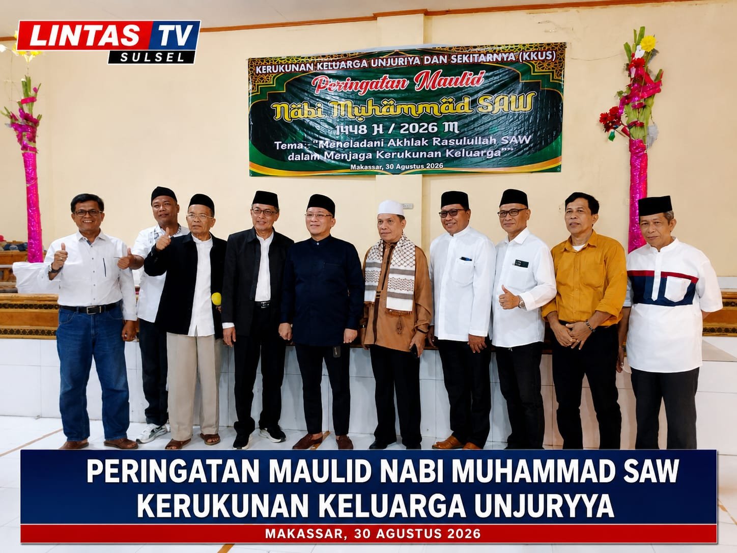 KERUKUNAN KELUARGA UNJURUIYA MENGGELAR KEGIATAN PERINGATAN MAULID NABI MUHAMMAD SAW 1448 H/2026.