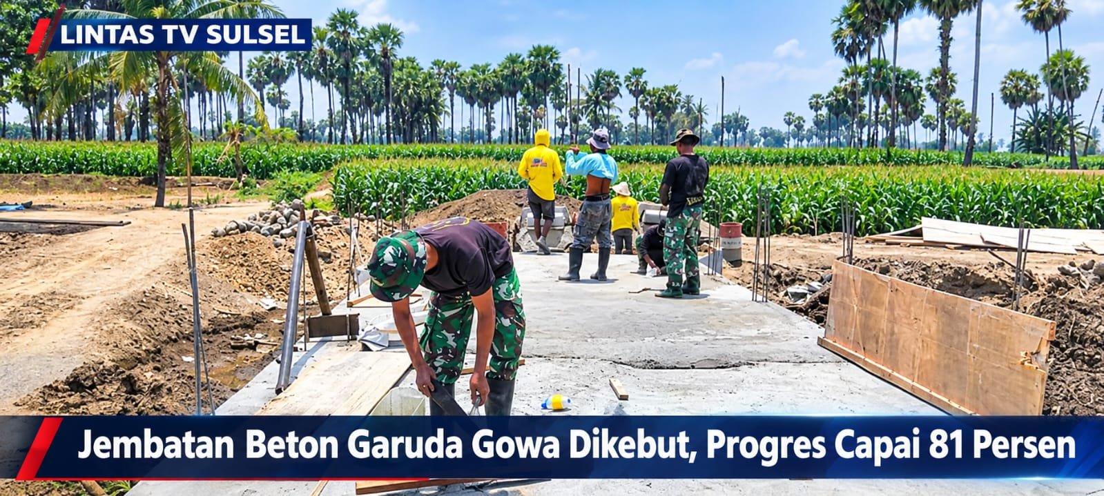 Jembatan Beton Garuda Gowa Dikebut, Kolaborasi TNI dan Warga Capai 81 Persen