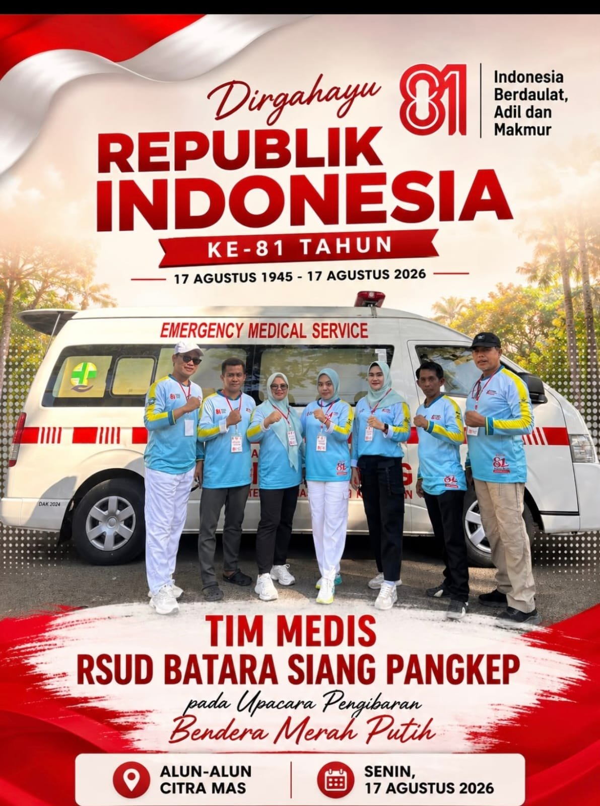 TIM MEDIS RSUD BATARA SIANG SIAGA DI UPACARA HUT RI KE-81
