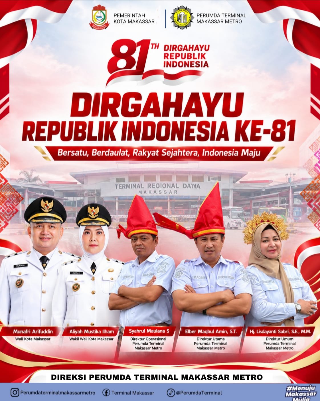 DIRGAHAYU REPUBLIK INDONESIA KE-81 PERUMDA TERMINAL MAKASSAR METRO TEGUHKAN KOMITMEN LAYANI MASYARAKAT